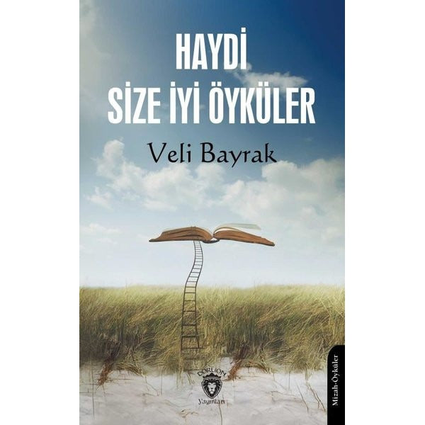 Haydi Size İyi Öyküler | Dorlion Yayınları (Ciltsiz)