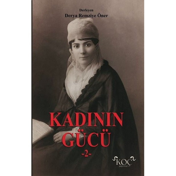 Kadının Gücü 2 | Koç Yayınları (Ciltli)