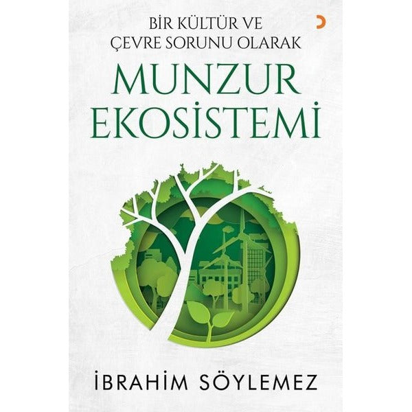 Bir Kültür ve Çevre Sorunu Olarak Munzur Ekosistemi