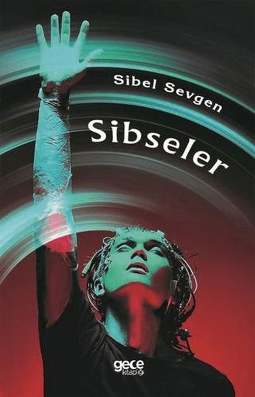 Sibseler | Gece Kitaplığı (Ciltsiz)