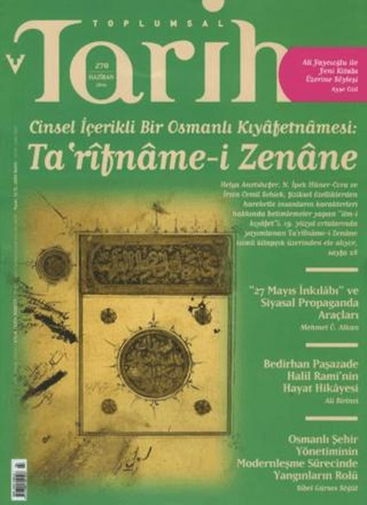 Toplumsal Tarih Dergisi Sayı: 270 Haziran 2016 | Tarih Vakfı Yurt Yayınları - Toplumsal Tarih Dergisi (Ciltsiz)