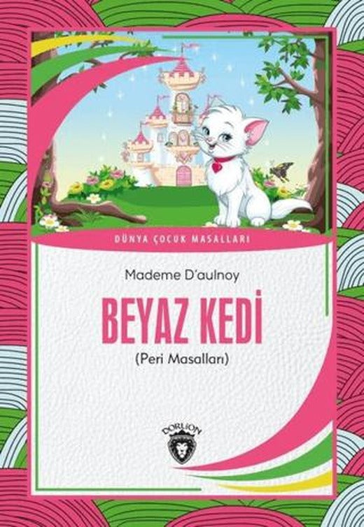 Beyaz Kedi | Dorlion Yayınları (Ciltsiz)