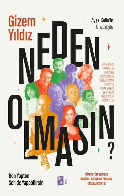 Neden Olmasın? Ben Yaptım Sen de Yapabilirsin | Mona (İnce Kapak)