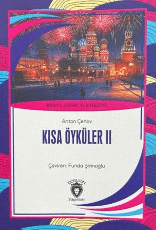 Kısa Öyküler II | Dorlion Yayınları (Ciltsiz)