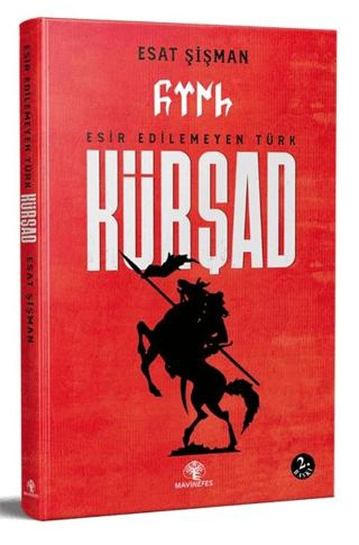 Esir Edilemeyen Türk Kürşad