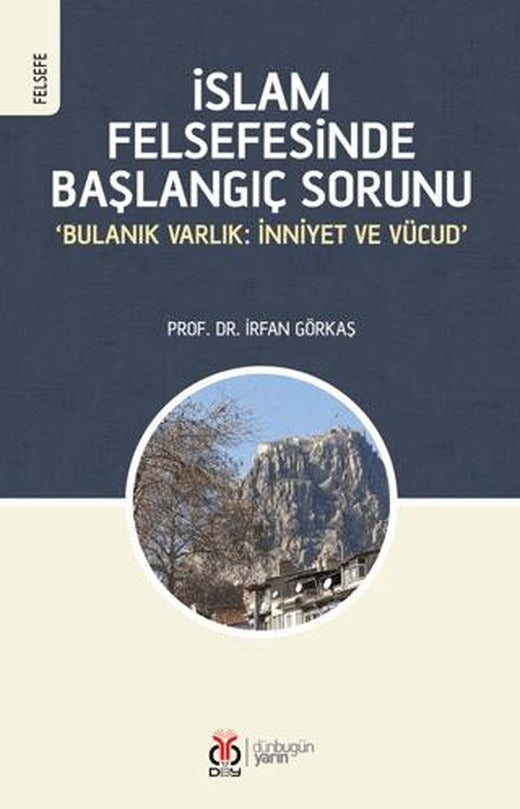 İslam Felsefesinde Başlangıç Sorunu | DBY Yayınları (Ciltsiz)