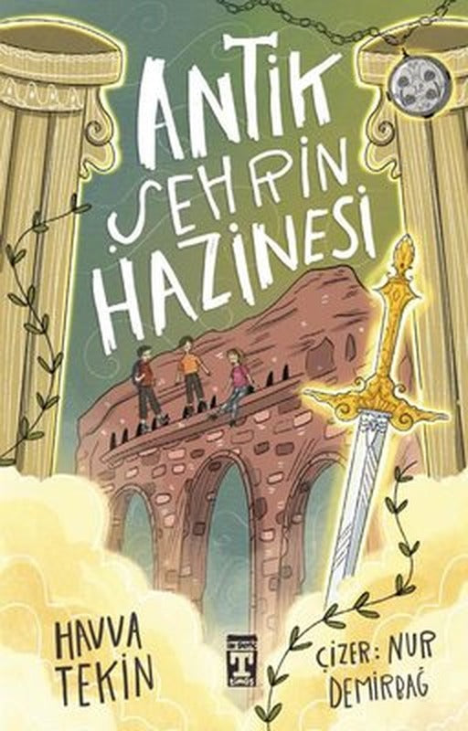 Antik Şehrin Hazinesi | Timaş İlk Genç (İnce Kapak)