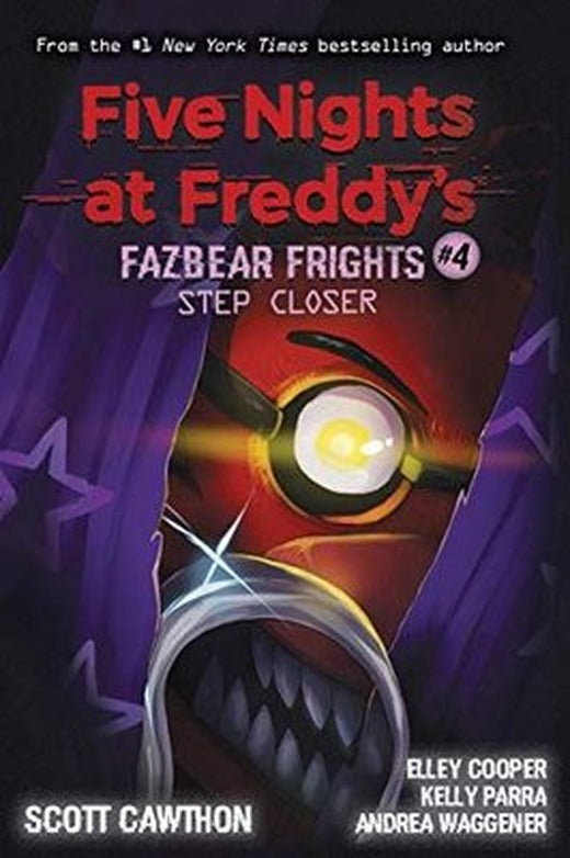 Step Closer (Five Nights at Freddy's: Fazbear Frights #4) (Five Nights at Freddy's) | Alan Zacher