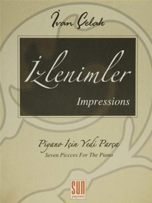 İzlenimler - Impressions Piyano İçin Yedi Parça