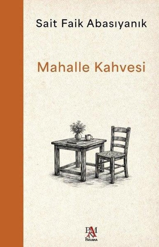 Mahalle Kahvesi | Panama Yayıncılık (İnce Kapak)