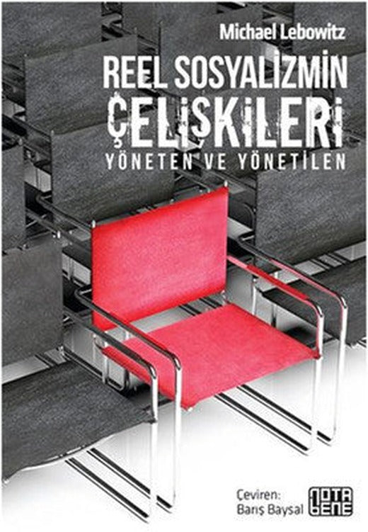 Reel Sosyalizmin Çelişkileri | Nota Bene Yayınları