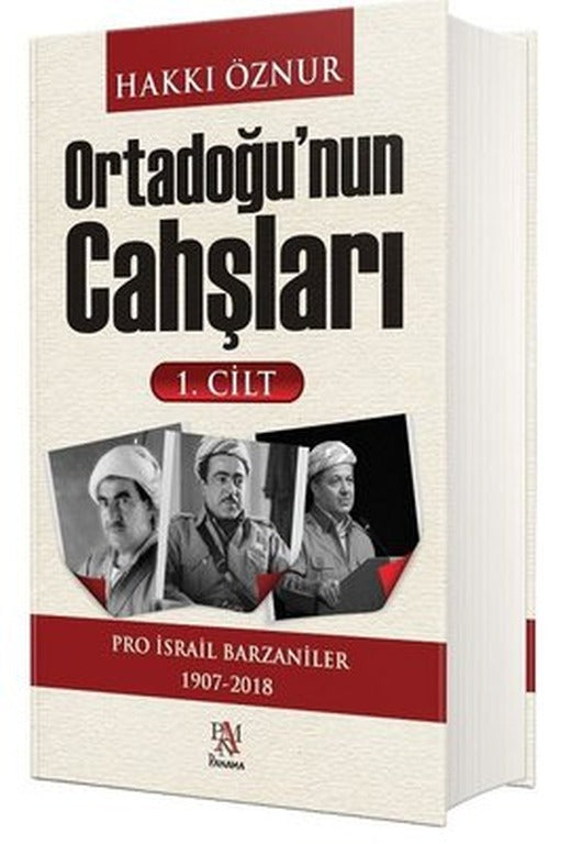 Ortadoğu'nun Cahşları 1.Cilt | Panama Yayıncılık