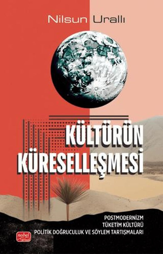 Kültürün Küreselleşmesi | Nobel Bilimsel Eserler (Ciltsiz)