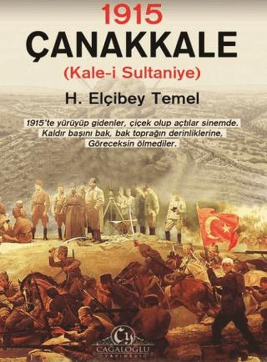 1915 – Çanakkale Kale-i Sultaniye | Cağaloğlu Yayınevi (Ciltsiz)