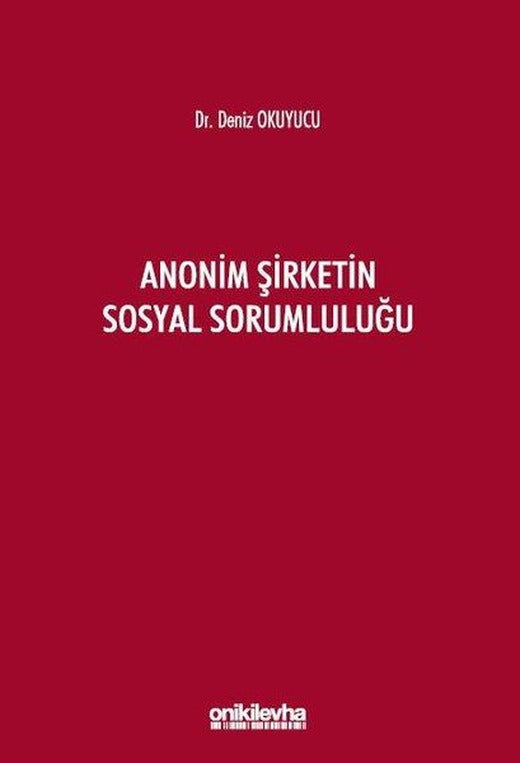Anonim Şirketin Sosyal Sorumluluğu | On İki Levha Yayıncılık (İnce Kapak)
