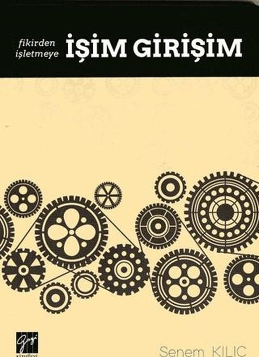 İşim Girişim | Gazi Kitabevi (Ciltsiz)