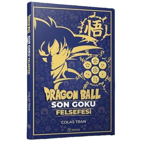 Dragon Ball: Son Goku Felsefesi | Teras Kitap (İnce Kapak)