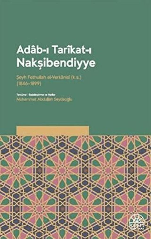 Adab-ı Tarikat-ı Nakşibendiyye | Kent Işıkları Yayınları (Ciltsiz)