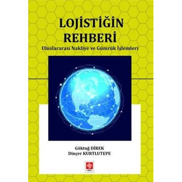 Lojistiğin Rehberi