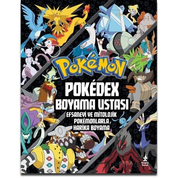 Pokemon - Pokedex Boyama Ustası Efsanevi ve Mitolojik Pokemonlarla Harika Boyama | Doğan Çocuk (İnce Kapak)