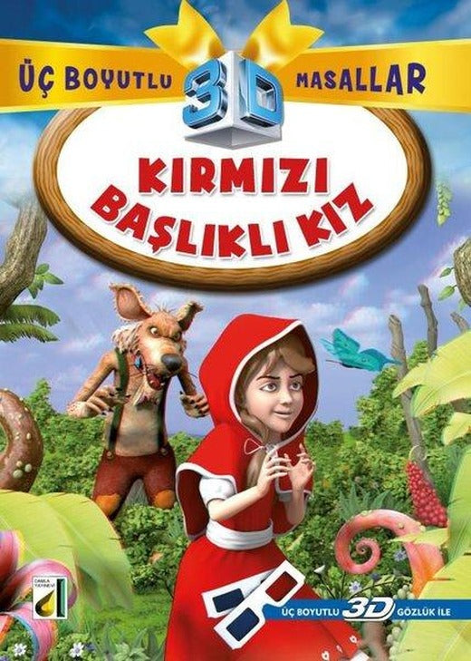 Kırmızı Başlıklı Kız + 3D Gözlük Üç Boyutlu Masallar | Damla Yayınevi (İnce Kapak)