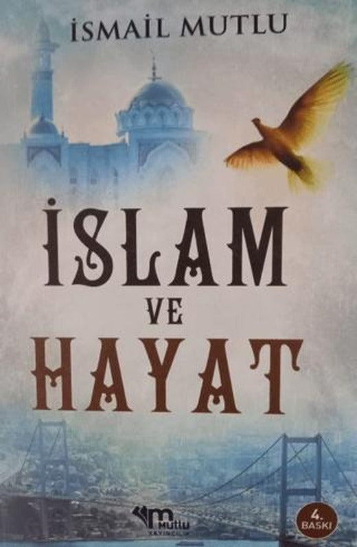 İslam ve Hayat