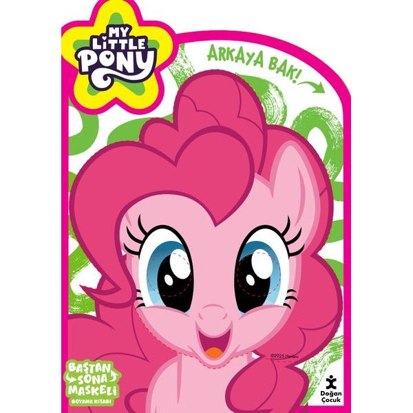 My Little Pony - Baştan Sona Maskeli Boyama Kitabı | Doğan Çocuk (İnce Kapak)
