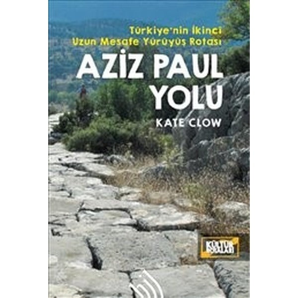 Aziz Paul Yolu: Türkiye'nin İkinci Uzun Mesafe Yürüyüş Rotası