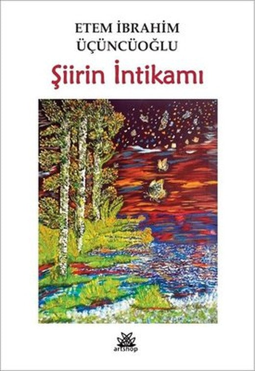 Şiirin İntikamı | Artshop Yayıncılık (İnce Kapak )