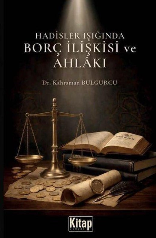Hadisler Işığında Borç İlişkisi ve Ahlakı | Kitap Dünyası (İnce Kapak)