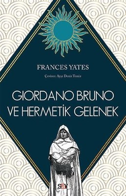 Giordano Bruno ve Hermetik Gelenek | Say Yayınları