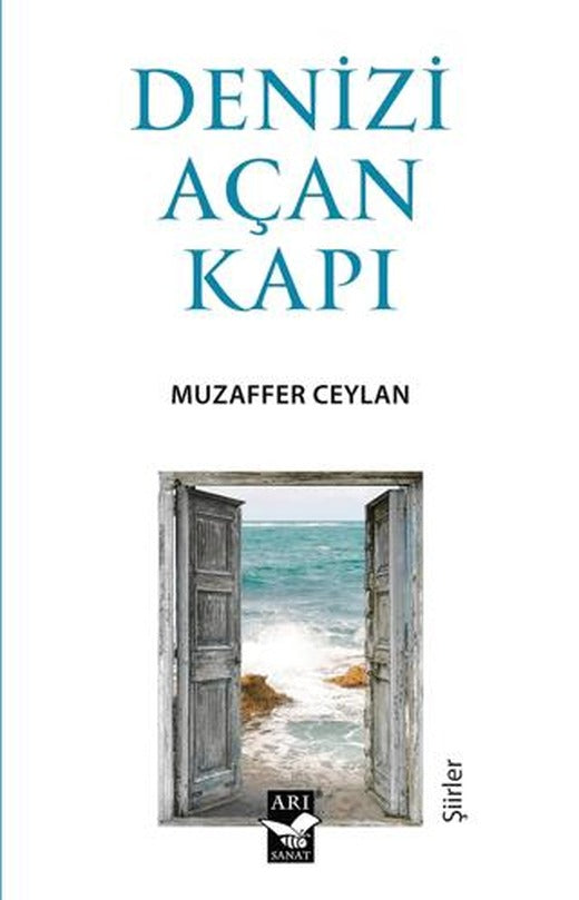 Denizi Açan Kapı | Arı Sanat Yayınevi (Ciltsiz)