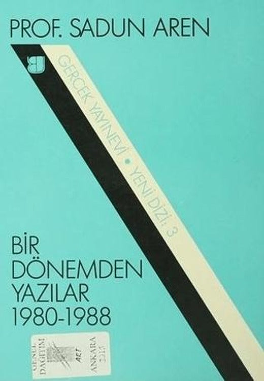 Bir Dönemden Yazılar 1980-1988 | Art Basın Yayın Hizmetleri (Ciltsiz)
