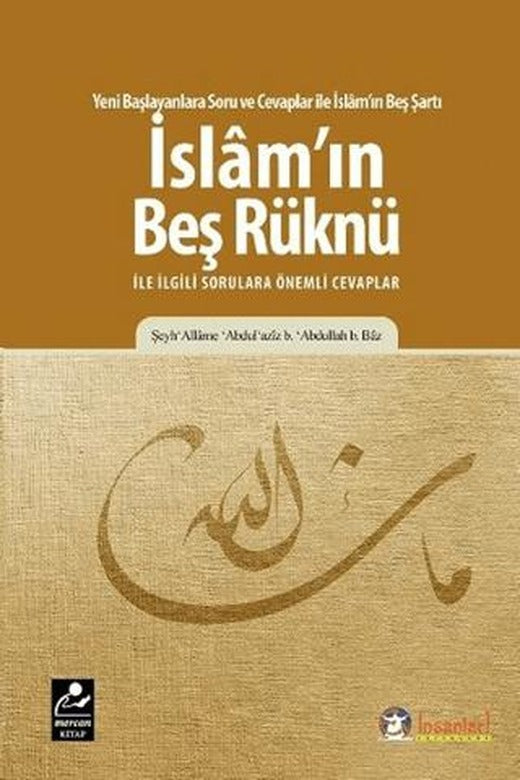 İslam'ın Beş Rüknü ile ilgili Sorulara Önemli Cevaplar