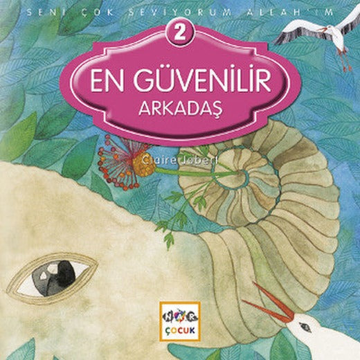 En Güvenilir Arkadaş | Nar Yayınları