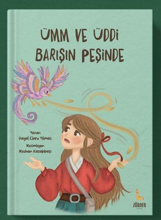Ümm ve Üddi Barışın Peşinde | Zürafa Yayınları (İnce Kapak)
