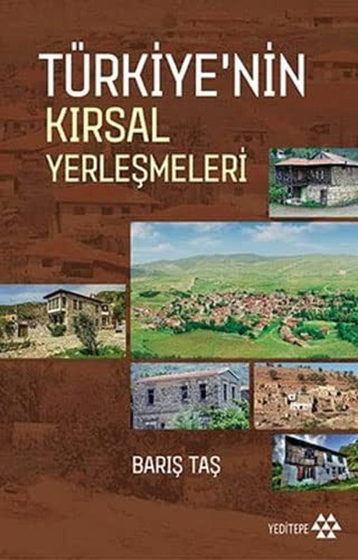 Türkiye'nin Kırsal Yerleşmeleri | Yeditepe Yayınevi