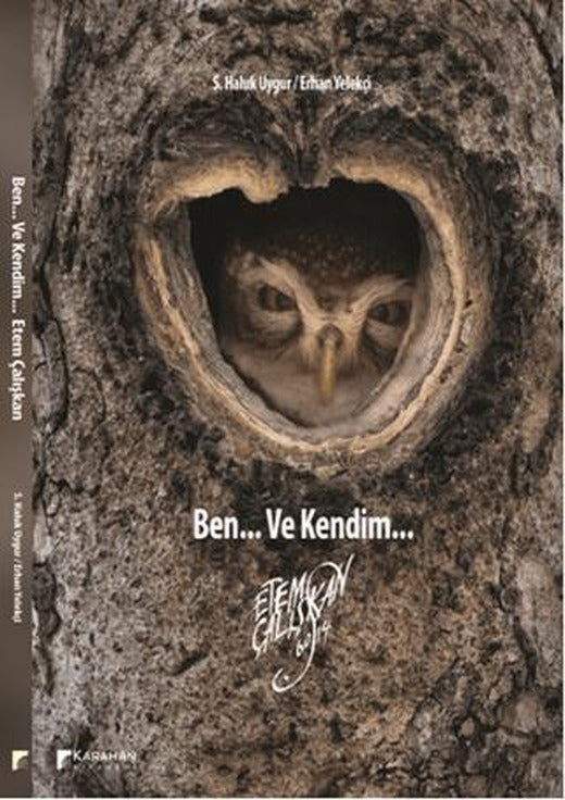 Ben... Ve Kendim... | Karahan Kitabevi (Ciltsiz)