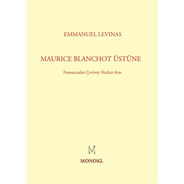 Maurice Blanchot Üstüne | Monokl (İnce Kapak)