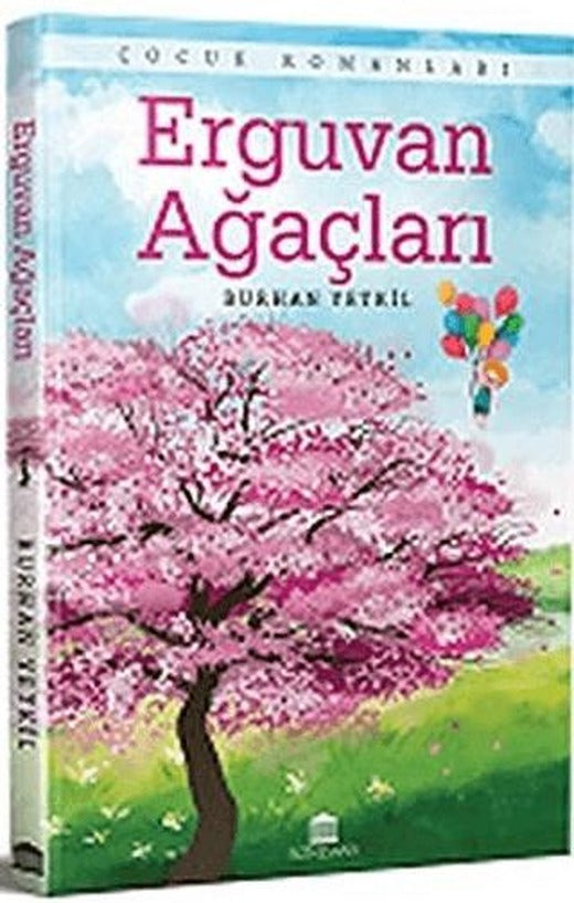 Erguvan Ağaçları