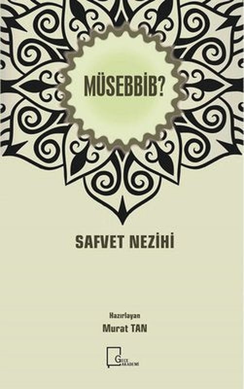 Müsebbib? | Gece Akademi