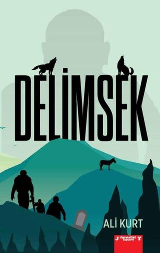 Delimsek | Jurnalist Yayınevi (Ciltsiz)