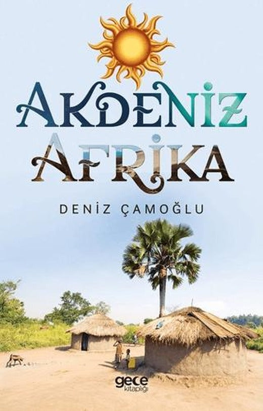 Akdeniz Afrika | Gece Kitaplığı (Ciltsiz)