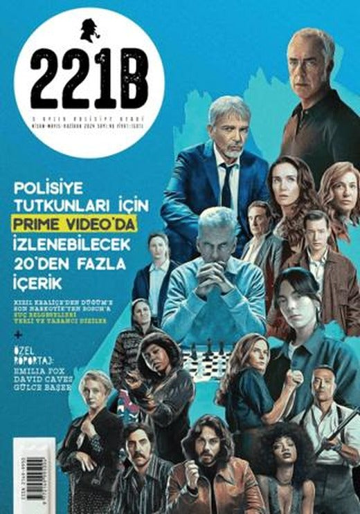 221B Üç Aylık Polisiye Dergi Sayı: 40 Nisan - Mayıs - Haziran 2024 | 221B Dergisi (Ciltsiz)
