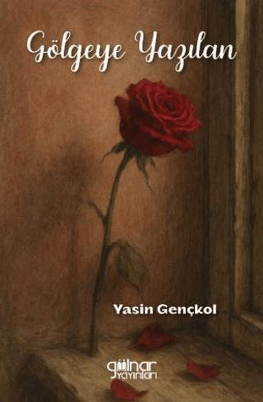 Gölgeye Yazılan