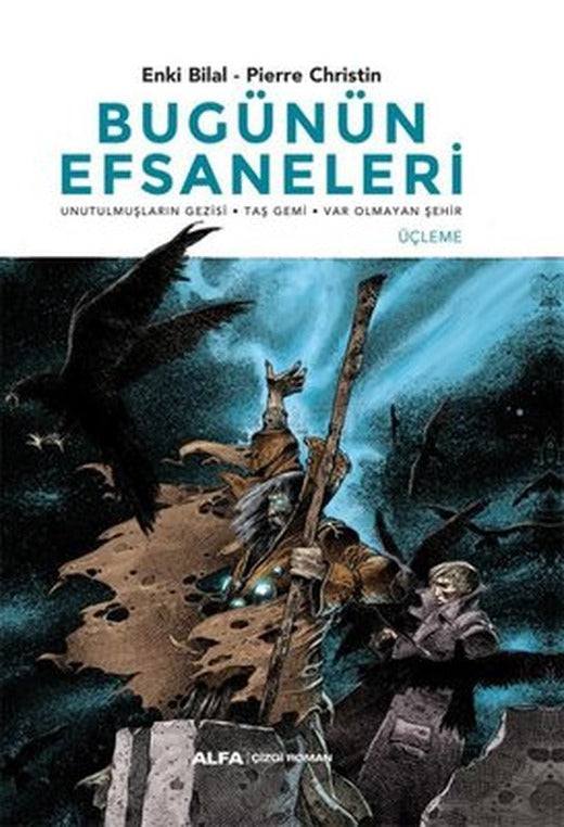 Bugünün Efsaneleri - Üçleme | Alfa Yayıncılık (Ciltli)