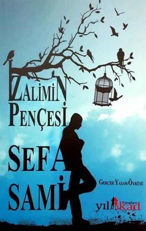 Zalimin Pençesi | Yılkad Yayınları