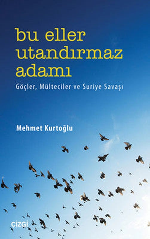 Bu Eller Utandırmaz Adamı | Çizgi Kitapevi