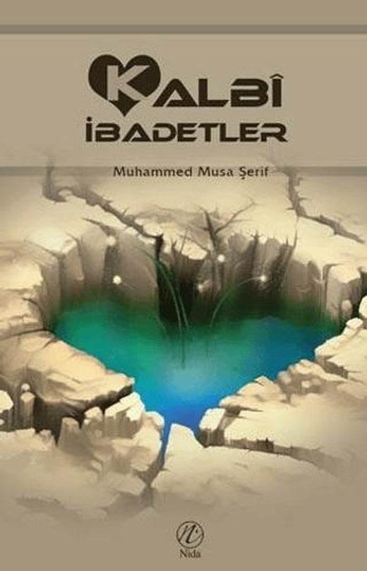 Kalbi İbadetler | Elvan Yayıncılık (Ciltsiz)