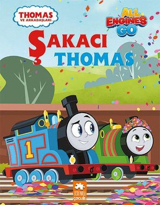 Şakacı Thomas - Thomas ve Arkadaşları | Eksik Parça Yayınları (İnce Kapak)